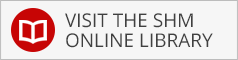Visit the SHM Online Library